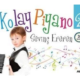KOLAY PIYANO 2 - SEVİNÇ EREREN