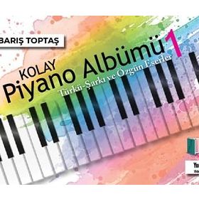 Kolay Piyano Albümü 1 - Barış Toptaş