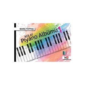 Kolay Piyano Albümü 1 - Barış Toptaş