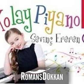KOLAY PIYANO - SEVİNÇ EREREN