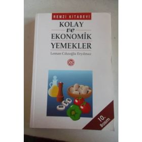 KOLAY VE EKONOMIK YEMEKLER - LEMAN CILIZOĞLU ERYILMAZ