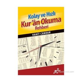 KOLAY VE HIZLI KURAN OKUMA REHBERI - VAHIT CANDAN