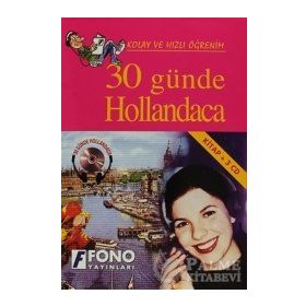 KOLAY VE HIZLI ÖĞRENİM 30 GÜNDE HOLLANDACA KITAP + 3 CD - KOMISYON