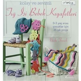 KOLAY VE SEVIMLI TIĞ İŞI BEBEK KIYAFETLERI - NICKI TRENCH