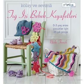 KOLAY VE SEVIMLI TIĞ İŞI BEBEK KIYAFETLERI - NICKI TRENCH