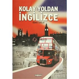 KOLAY YOLDAN İNGİLİZCE - SAMI USLU