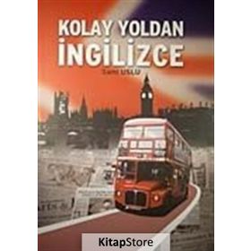 KOLAY YOLDAN İNGİLİZCE - SAMI USLU