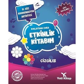 Kolaydan Zora Etkinlik Kitabım Çizgiler Feyyaz Ulaş