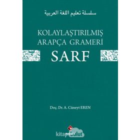 Kolaylaştırılmış Arapça Gramerı - Sarf - A. Cüneyt Eren