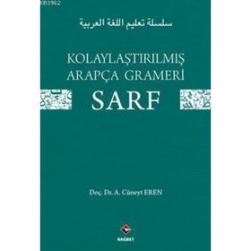 Kolaylaştırılmış Arapça Gramerı - Sarf - A. Cüneyt Eren