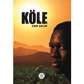 Köle - Cem Çelik - Elpis Yayınları