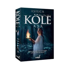 KÖLE - IŞIL PARLAKYILDIZ