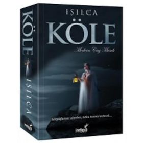 Köle - Işılca