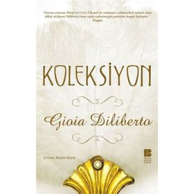 KOLEKSIYON - GIOIA DILIBERTO
