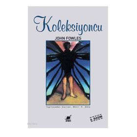 KOLEKSIYONCU - JOHN FOWLES