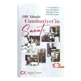 Kolektif 100. Yılında Cumhuriyet'in Sanatı