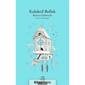 Kolektif Bellek - Maurice Halbwachs