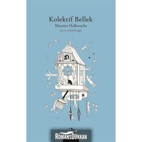 Kolektif Bellek - Maurice Halbwachs