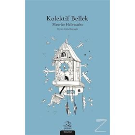 Kolektif Bellek - Maurice Halbwachs
