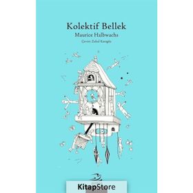 Kolektif Bellek - Maurice Halbwachs