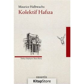 Kolektif Bellek - Maurice Halbwachs