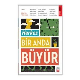 Kolektif - Herkes Bir Anda Büyür