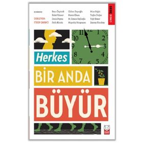 Kolektif - Herkes Bir Anda Büyür