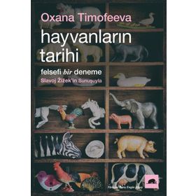 Kolektif Kitap Hayvanların Tarihi Felsefi Bir Deneme