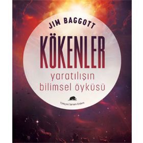 Kolektif Kitap Kökenler: Yaratılışın Bilimsel Öyküsü