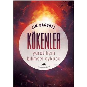 Kolektif Kitap Kökenler: Yaratılışın Bilimsel Öyküsü