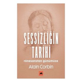 Kolektif Kitap Sessizliğin Tarihi
