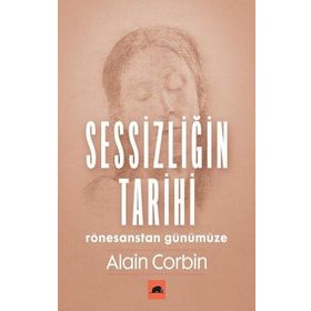 Kolektif Kitap Sessizliğin Tarihi