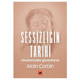 Kolektif Kitap Sessizliğin Tarihi