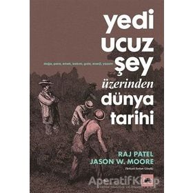 Kolektif Kitap Yedi Ucuz Şey Üzerinden Dünya Tarihi