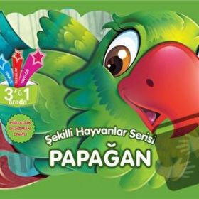 Kolektif Parıltı Yayınları Papağan - Benim Hayvan Dostlarım