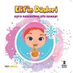 Kolektif TRT Çocuk Elif'in Düşleri - Ayva Bahçesinde Düş Zamanı