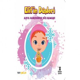 Kolektif TRT Çocuk Elif'in Düşleri - Ayva Bahçesinde Düş Zamanı