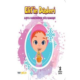 Kolektif TRT Çocuk Elif'in Düşleri - Ayva Bahçesinde Düş Zamanı