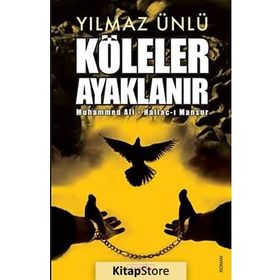 Köleler Ayaklanır - Yılmaz Ünlü