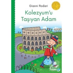 Kolezyumu Taşıyan Adam - Gianni Rodari