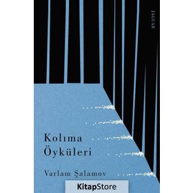 Kolıma Öyküleri - Varlam Şalamov