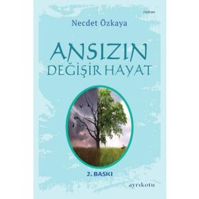 Kollektif Ansızın Değişir Hayat