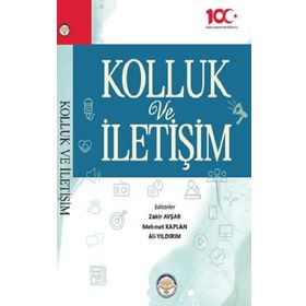 Kolluk ve İletişim - Kolektif