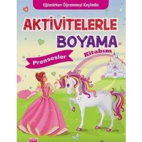 Koloni Çocuk Aktivitelerle Boyama Kitabım Prensesler