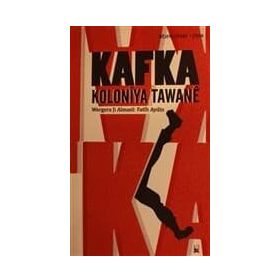 Koloniya Tawane - Franz Kafka
