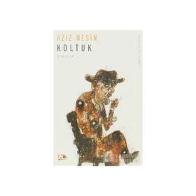 KOLTUK - AZIZ NESIN