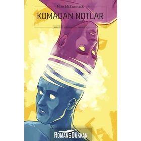 Komadan Notlar - Mike McCormack