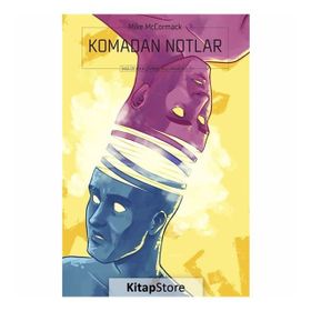 Komadan Notlar - Mike McCormack