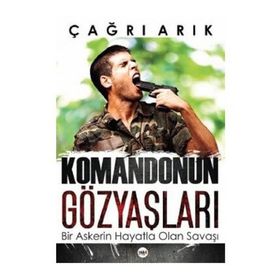 Komandonun Gözyaşları - Çağrı Arık