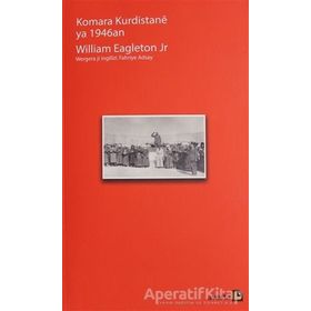 Komara Kurdistane Ya 1946an / William Eagleton